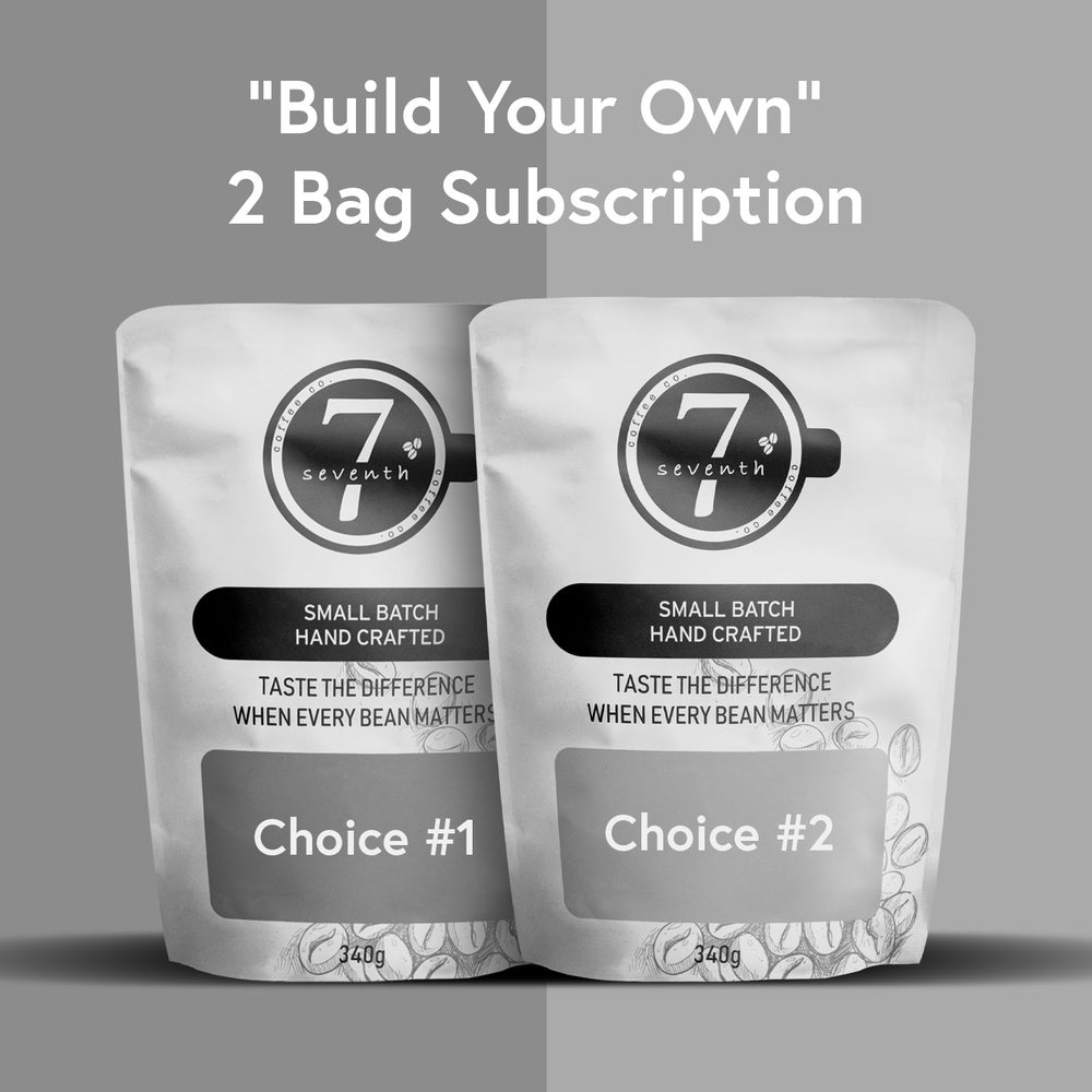 Build Your Own - 2 Bag Subscription